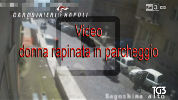video donna rapinata in parcheggio copy